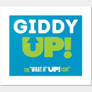 Giddy UP! The What If UP Club Posters and Art